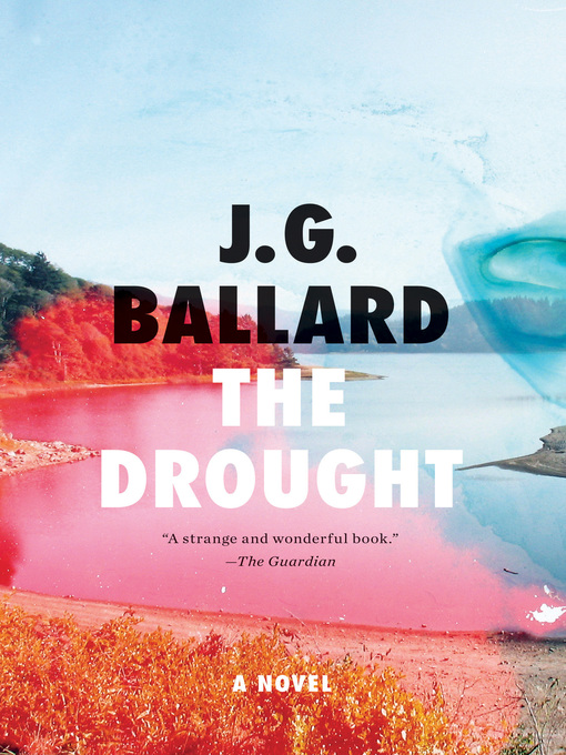 Title details for The Drought by J. G. Ballard - Wait list